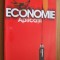 ECONOMIE Aplicatii - Angelescu Coralia - editia a 5-a, 2005, 312 p.