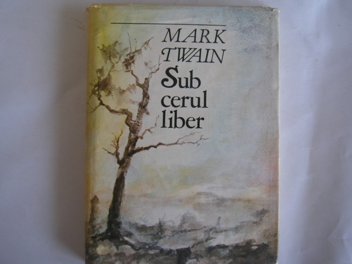 Mark Twain - Sub cerul liber,r5,RF11/1