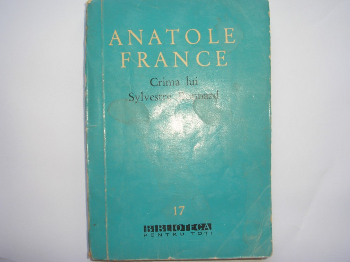 Crima lui Sylvestre Bonnard, membru al institutului -Anatole France,r7