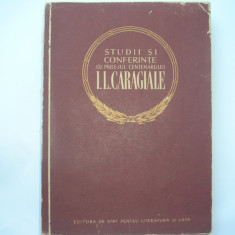 STUDII SI CONFERINTE CU PRILEJUL CENTENARULUI I.L. CARAGIALE ANUL CARTII 1952 .,r7