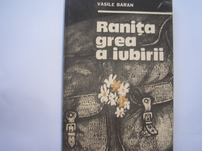 VASILE BARAN - RANITA GREA A IUBIRII,r6