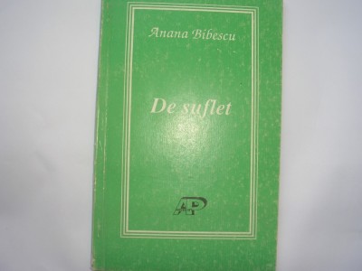 De suflet Anana Bibescu {poezii},r6 foto