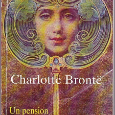 Charlotte Bronte, Un pension de domnisoare