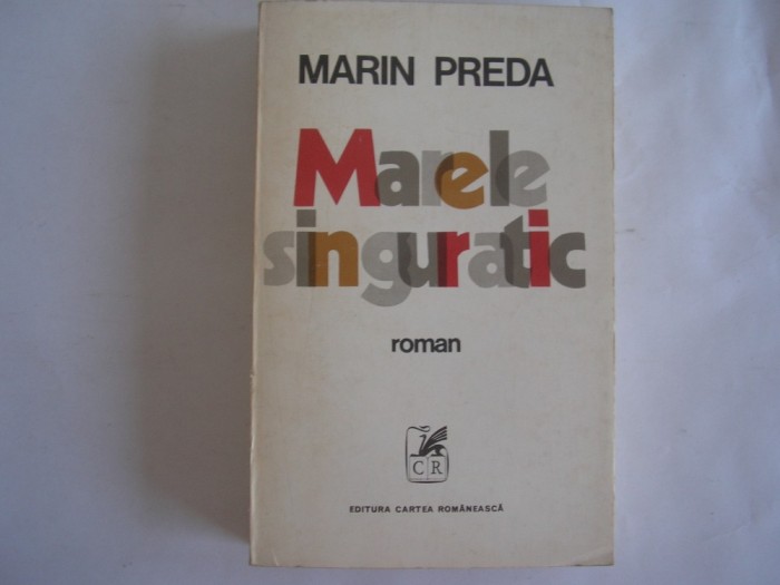 Marele Singuratic - Marin Preda,r7