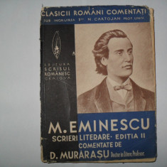 Mihai Eminescu -Scrieri Literare -1939 -Comentate de D.Murarasu