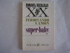 Super-Baby Ferdinando Camon,m1, 1996