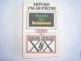 Arturo Uslar Pietri - Insula lui Robinson,r7, 1990