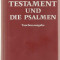 DAS NEUE TESTAMENT UND PSALMEN - NOUL TESTAMENT SI PSALMII