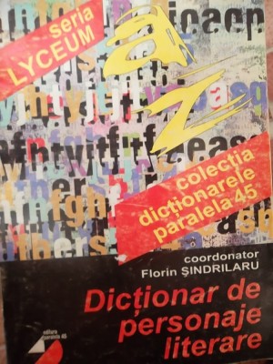 DICTIONAR DE PERSONAJE LITERARE foto