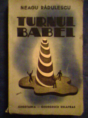 Turnul Babel-Neagu Radulescu foto