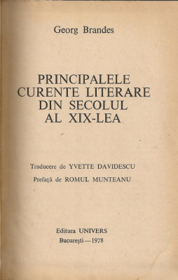 Georg Brandes - Principalele curente literare din secolul al XIX-lea foto