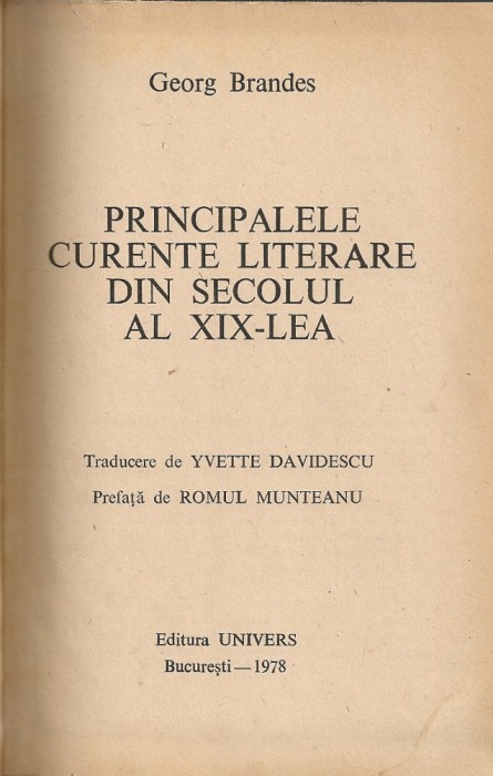 Georg Brandes - Principalele curente literare din secolul al XIX-lea