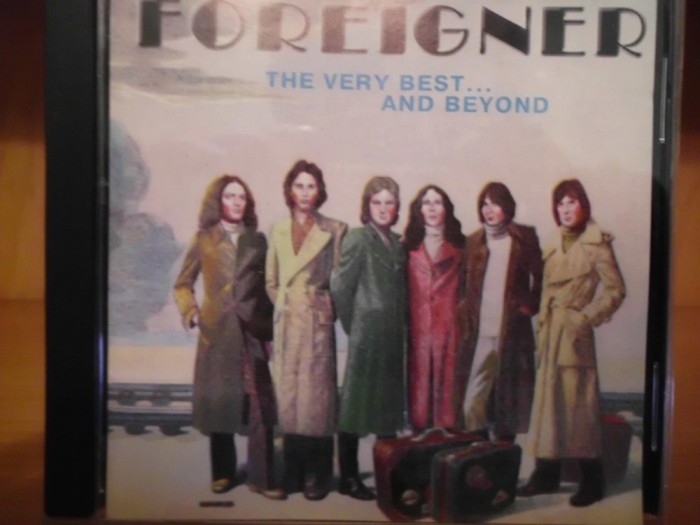 Foreigner - The Very Best...and Beyond