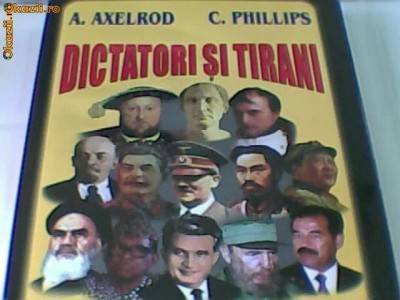 A. AXELROD, C. PHILLIPS - DICTATORI SI TIRANI foto