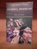 James Fenimore Cooper - Ultimul Mohican