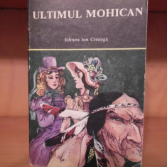 James Fenimore Cooper - Ultimul Mohican