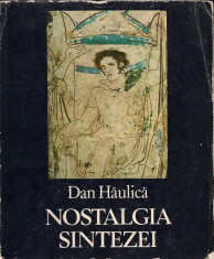 Dan Haulica - Nostalgia sintezei foto