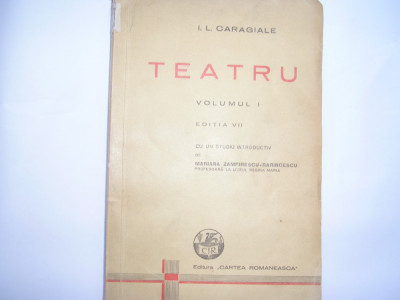 Ion Luca Caragiale - Teatru ,vol1,r9 foto