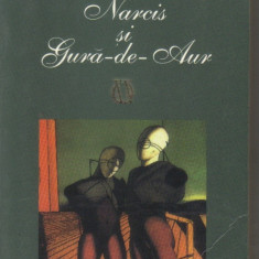 Herman N Hesse - Narcis si Gura-de-aur