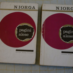 N. Iorga, Pagini alese, vol I si II, 1965