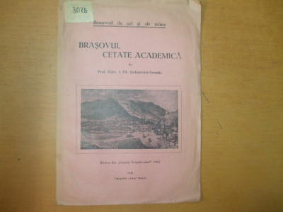 I. Ol. Stefanovici - Svensk Brasovul cetate academica Astra Brasov 1941 200 foto