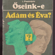 I. Peatnitchi - Oseink-e Adam es Eva (Lb. Maghiara)