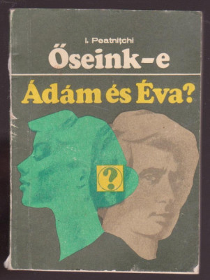 I. Peatnitchi - Oseink-e Adam es Eva (Lb. Maghiara) foto