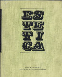 GHEORGHE ACHITEI, MARCEL BREAZU, s.a. - ESTETICA, Alta editura