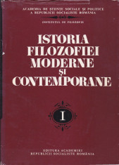 ION BANU, ION BANSOIU, GH. AL. CAZAN s.a. - ISTORIA FILOZOFIEI MODERNE SI CONTEMPORANE VOL 1 ( DE LA RENASTERE LA EPOCA LUMINILOR ) foto