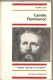 (C2217) CAMILLE FLAMMARION DE HILAIRE CUNY, EDITURA STIINTIFICA, BUCURESTI, 1968