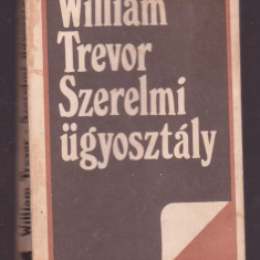 William Trevor - Szerelmi ugysztaly (Lb. Maghiara)