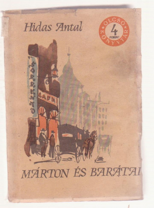 Hidas Antal - Marton es Baratai Vol. 1 (Lb. Maghiara) - 1961