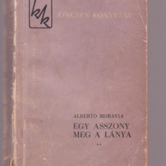 Alberto Moravia - Egy Asszony Meg A Lanya Vol. 2 (Lb. Maghiara)