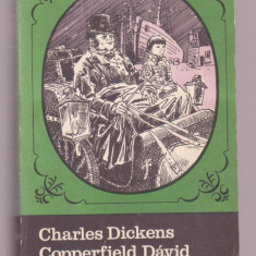 Charles Dickens - Copperfield David Vol. 1 (Lb. Maghiara)