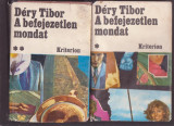 Dery Tibor - A befejezetlen mondat (2 Vol.) - Lb. Maghiara