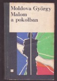 Moldova Gyorgy - Malom a pokolban (Lb. Maghiara)