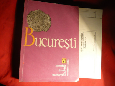 Bucuresti - Materiale Istorie si Muzeografie -vol 6 -Ed. 1968 foto