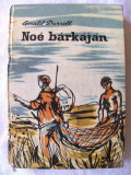 &quot;NOE BARKAJAN&quot;, Gerald Durrell, 1966. Carte in limba maghiara. Carte noua, Alta editura