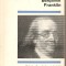 (C2182) BENJAMIN FRANKLIN DE ION SAVA NANU, EDITURA STIINTIFICA, BUCURESTI, 1967, COLECTIA &quot; SAVANTI DE PRETUTINDENI &quot;