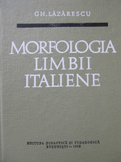 Morfologia limbii Italiene - Gh. Lazarescu , 1968 foto