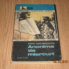 ANONIMA DE MIERCURI - RODICA OJOG BRASOVEANU