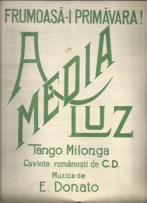 Partitura : FRUMOASA-I PRIMAVARA - tango milonga , ed. interbelica foto