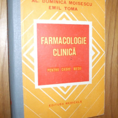FARMACOLOGIE CLINICA pentru cadre medii - Al. D. Moisescu, E. Toma - 1977