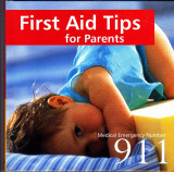 Carte de primul ajutor pentru parinti, in engleza First Aid Tips 911