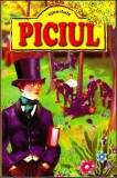 Piciul de Alphonse Daudet, 280 pagini, ca noua