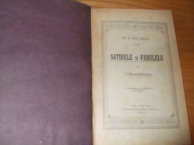 Curs de Poezie Generala SATIRELE si FABULELE lui I. HELIADE-RADULESCU - 1884 foto