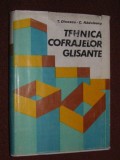 Tehnica cofrajelor glisante - Tudor Dinescu, Constantin Radulescu, Alta editura