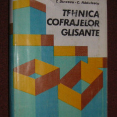 Tehnica cofrajelor glisante - Tudor Dinescu, Constantin Radulescu