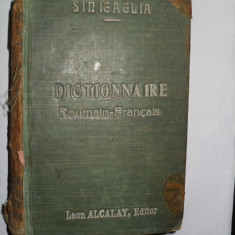 Dictionanaire roumain -francais/ roman -francez-L.E. Sinigaglia{1898}