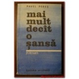 Pavel Peres - Mai mult decat o sansa, 1985